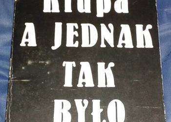 A jednak tak było - Stefan Krupa
