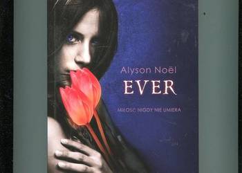 Ever - Alyson Noel