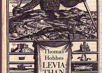 (693) LEVIATHAN ODER MATERIE, FORM UND GEWALT EINES KIRCHLICHEN UND STAATLICHEN GEMEINWESENS - THOMAS HOBBES; VERLAG PHILIPP RECLAM JUN. LEIPZIG 1978 ROK