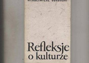 Refleksje o kulturze  Literatura i sztuka trzydziestolecia-  Sokorski