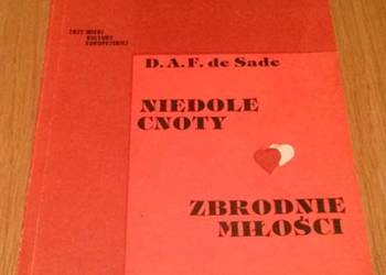 Niedole cnoty; Zbrodnie miłości - D.A.F. Sade /js