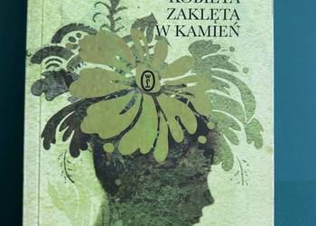 "Kobieta zaklęta w kamień" - Marta Fox