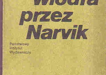 (4278) DROGA WIODŁA PRZEZ NARVIK – KSAWERY PRUSZYŃSKI