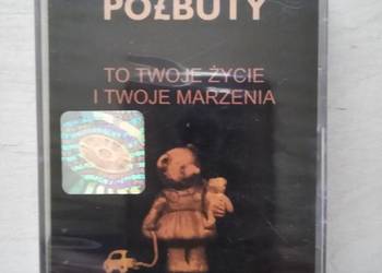 PÓŁBUTY - TO TWOJE ŻYCIE I TWOJE MARZENIA