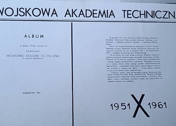 Album z 10-tej rocznicy powstania Wojskowej Akademii Technicznej