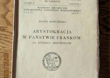 Arystokracja w państwie Franków, za Merowingów, monografia z 1932r.