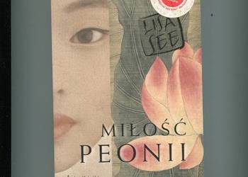 Miłość Peonii - Lisa See