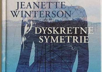 DYSKRETNE SYMETRIE - WINTERSON JEANETTE