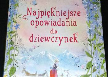Najpiękniejsze opowiadania dla dziewczynek - Caroline Spatz, Emily Barnoff