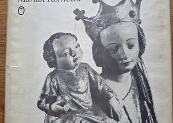 Sztuka Ziemi Krakowskiej- T. Chrzanowski, M. Kornecki