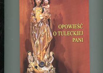 Opowieść o Tuleckiej Pani - Żelawski podpis Autora