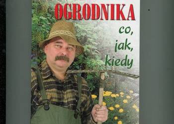 Elementarz ogrodnika co jak kiedy