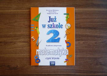 Już w szkole 2 cz. 3 Matematyka ćwiczenia Bielenica Nowa Era