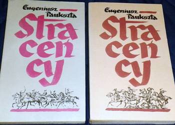 Straceńcy - Tom 1-2 -  Eugeniusz Paukszta