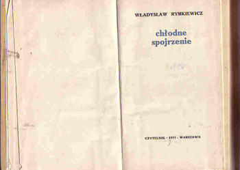 (4174) CHŁODNE SPOJRZENIE – WŁADYSŁAW RYMKIEWICZ