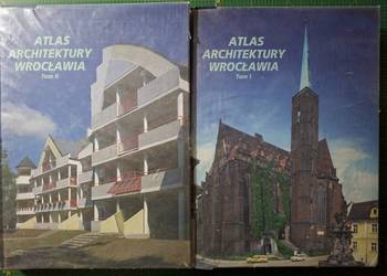 Atlas architektury Wrocławia tom I i II