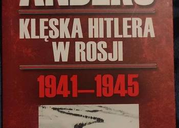 Klęska Hitlera w Rosji 1942-1945 - Anders Władysław