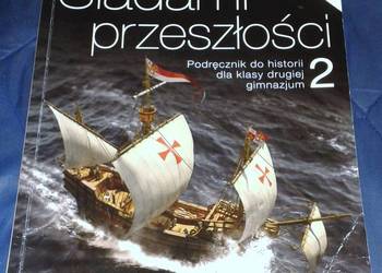 Śladami przeszłości 2. Podręcznik do historii - Stanisław Roszak