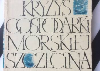 ( 3677 ) Kryzys Gospodarki Morskiej Szczecina 1919 - 1939