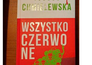 Wszystko czerwone joanna Chmielewska Wszystko czerwone joanna Chmielewska
