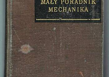 MAŁY PORADNIK MECHANIKA - Maciej Bernhardt i zespół