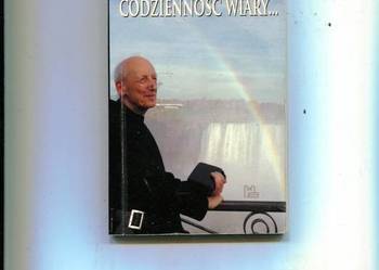 Codzienność wiary... Leon Knabit OSB DEDYKACJA  AUTORA