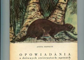 Opowiadania o dziwnych zwierzętach - Anita Hewett