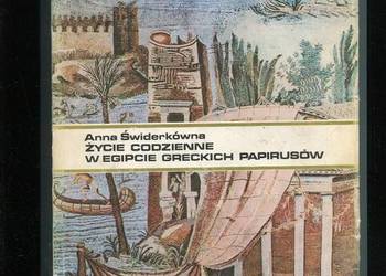 Życie codzienne w Egipcie greckich papirusów