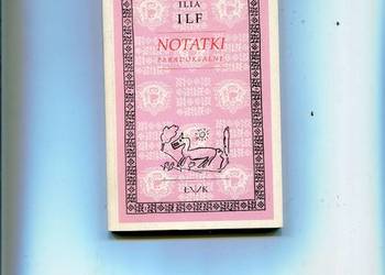 Notatki paradoksalne - Ilia Ilf