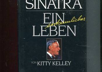 Frank Sinatra Ein Leben - Kitty Kelley
