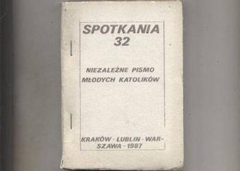Spotkania Niezależne Pismo Młodych Katolików nr 32