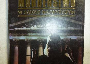 MORDERSTWO W SĄDZIE NAJWYŻSZYM - M. TRUMAN