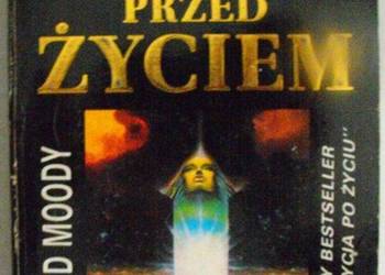 ŻYCIE PRZED ŻYCIEM - MOODY RAYMOND