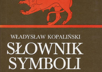 Słownik symboli - W. Kopaliński.