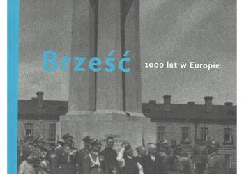 Brześć 1000 lat w Europie
