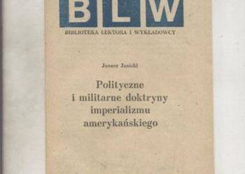 Polityczne i militarne doktryny imperializmu amerykańskiego