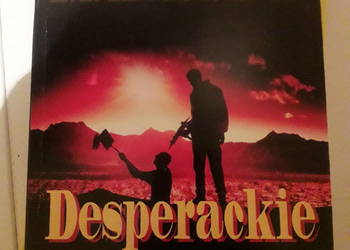 Desperackie kroki David Morrell + DAI-SHO Marc Olden