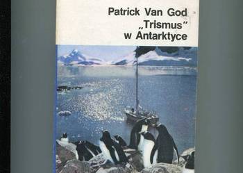 Trismus w Antarktyce