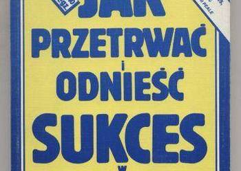 Bettger F. - Jak przetrwać i odnieść sukces w biznesie