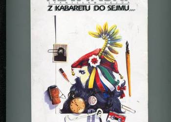 Z kabaretu do sejmu i z powrotem - Rewiński