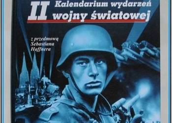 Kalendarium wydarzeń II wojny światowej - Piekałkiewicz/ historia / wojna