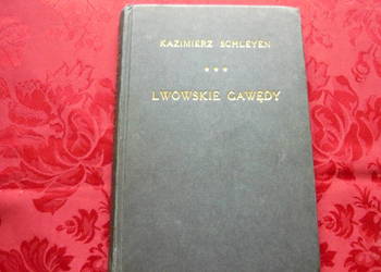 Lwowskie Gawędy -= Kazimierz Schleyen