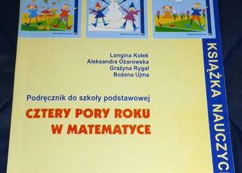Cztery pory roku w matematyce kl. 4 - Kołek Longina