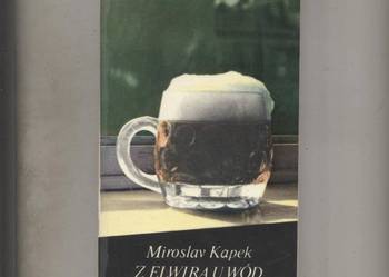 Z Elwirą u wód - Kapek