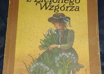Ania z Zielonego Wzgórza - Lucy Maud Montgomery