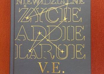 Niewidzialne życie Addie Larue - V.E. Schwab