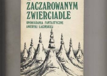 W zaczarowanym zwierciadle