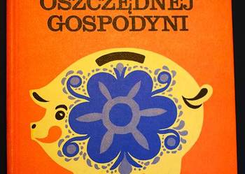 Kuchnia oszczędnej gospodyni - Barbara Bytnerowiczowa