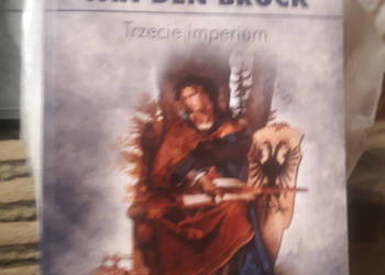 Trzecie imperium Arthur Moeller van den Bruck