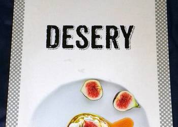 Desery. Lekko i zdrowo - Marta Dobrowolska-Kierył
